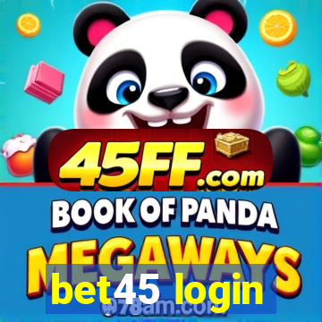 bet45 login